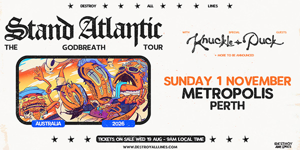 Stand Atlantic 'GODBREATH" Australian Tour