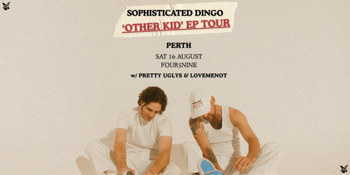 Sophisticated Dingo 'Other Kid' EP Tour