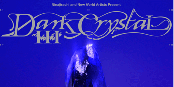 Ninajirachi - Dark Crystal III