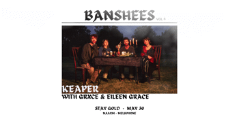 Banshees (Vol 6) with Keaper, GRXCE, and Eileen Grace