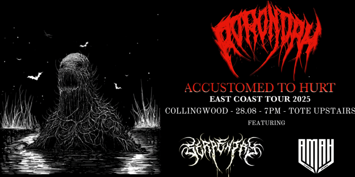 RORONOAH "Accustomed to Hurt" East Coast Tour - Collingwood w/ Serpentry and All Monsters are Human