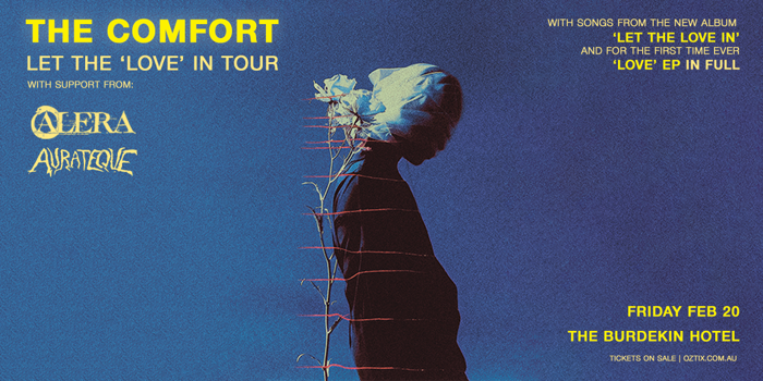 The Comfort Let The 'LOVE' In Tour