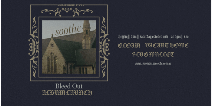 Soothe Bleed Out Album Launch