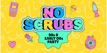 NO SCRUBS: 90s + Early 00s Party - Joondalup