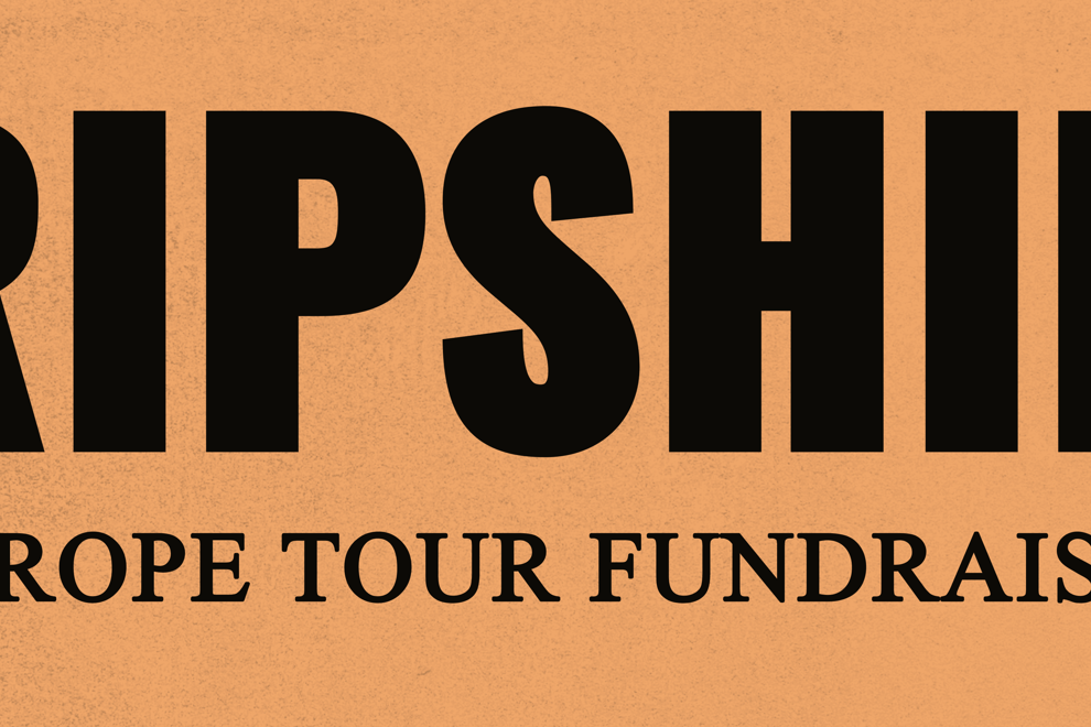 Ripship Europe Tour Fundraiser