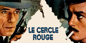 Le Cercle Rouge (M) PRESENTED IN 35MM FILM