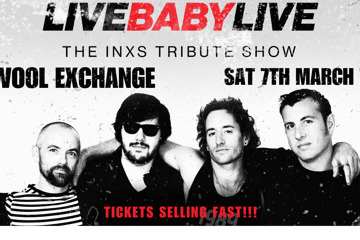 Live Baby Live - The INXS Tribute Show