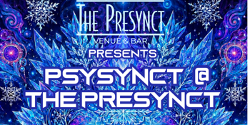 Psysynct @ The Presynct #9