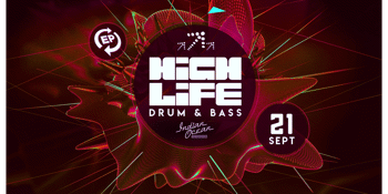 HIGH LIFE Drum & Bass