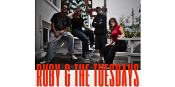 Ruby & The Tuesdays