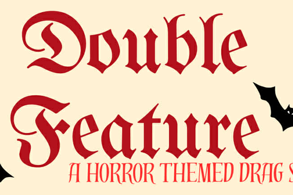 Double Feature The Drag Show