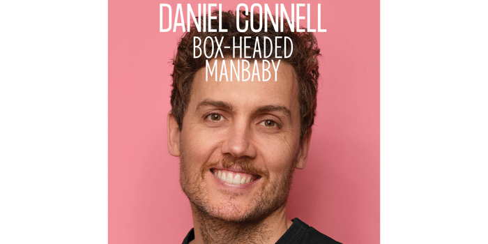 Daniel Connell: Box-Headed Manbaby