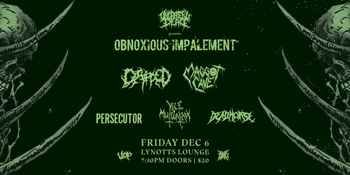 UDP presents - OBNOXIOUS IMPALEMENT