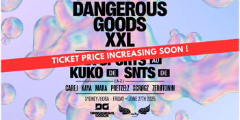 DANGEROUS GOODS XXL ft SNTS (DE), KUKO (DE), AK SPORTS (AU/DE)