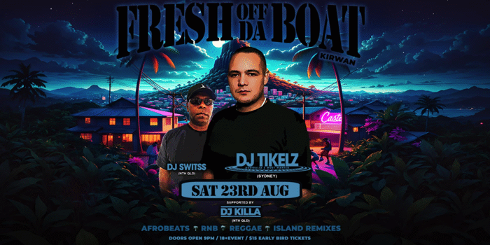 Fresh Off Da Boat - Kirwan Sports Club