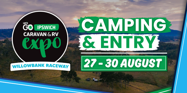 2026 Let's Go Ipswich Caravan & RV Expo (Public Camping)