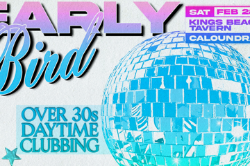 Early Bird: Daytime Clubbing for the 30+ Partygoer - Caloundra