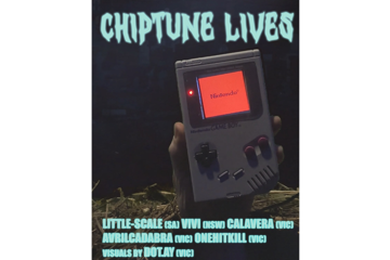 CHIP TUNE LIVES feat. LITTLE SCALE + VIVI + CALAVERA + AVRILCADABRA + ONE HIT KILL