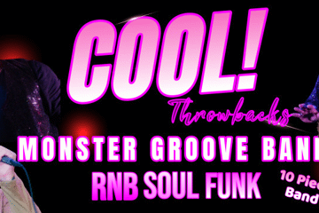COOL! Throwbacks with The Monster Groove Band