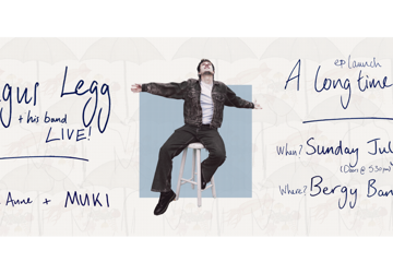 Angus Legg - "A Long Time Gone" EP launch