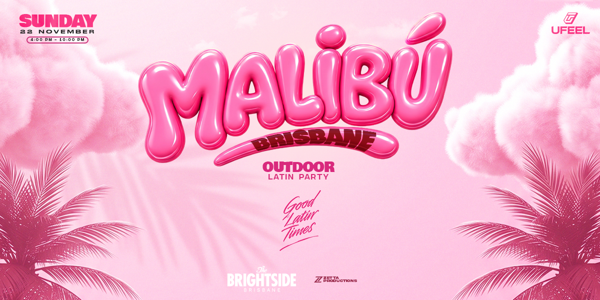 MALIBÚ - Summer Starts Here live at The Brightside (Outdoors) - Concert poster