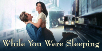 While You Were Sleeping (PG) PRESENTED IN 35MM FILM