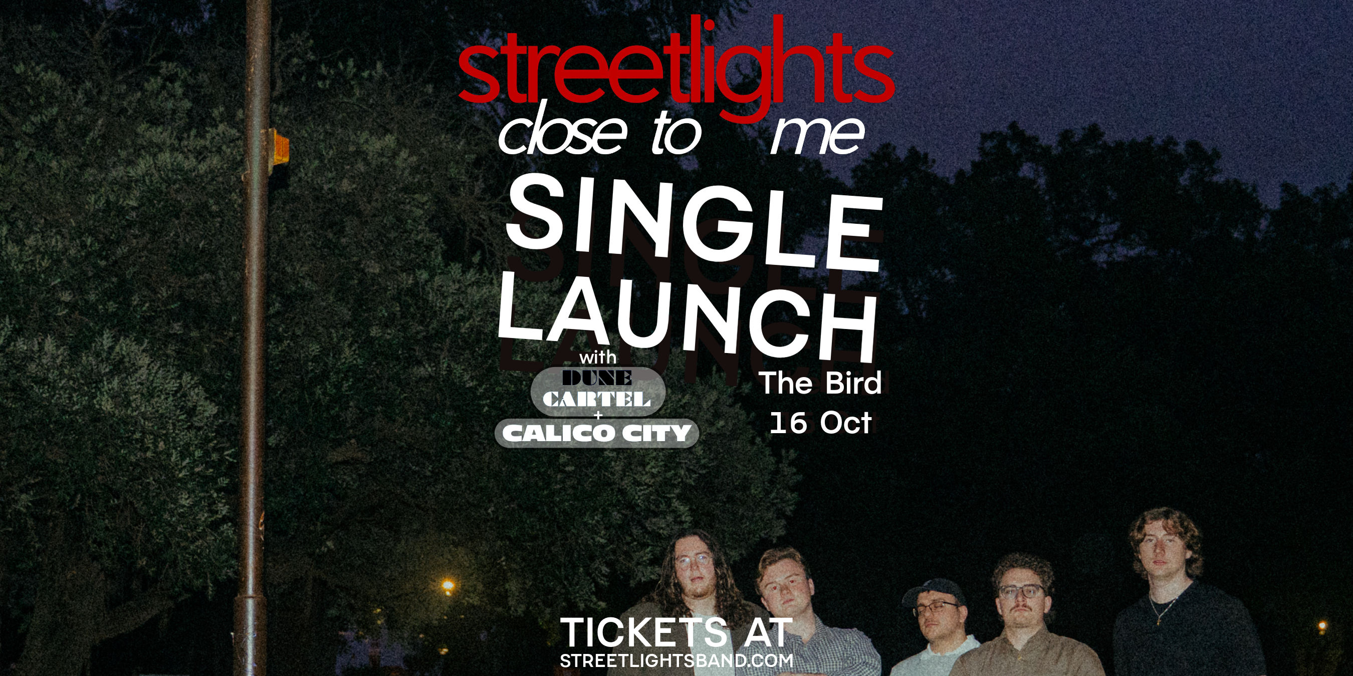 Streetlights "Close to Me' Single Launch