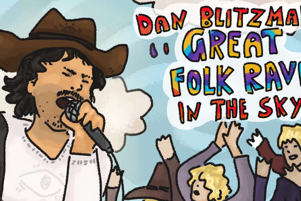 Dan Blitzman's Great Folk Rave In The Sky!