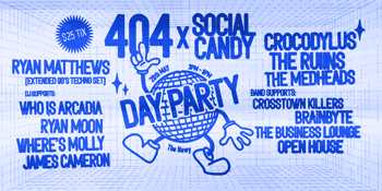 404 x Social Candy Day Party
