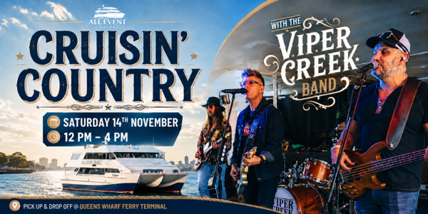 Cruisin' Country| feat. The Viper Creek Band | Newcastle Harbour Cruise live at Calmer (Newcastle - Queens Wharf Ferry Terminal) - Concert poster