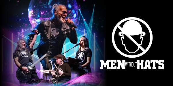 Men Without Hats – You Can Dance If You Want Tour