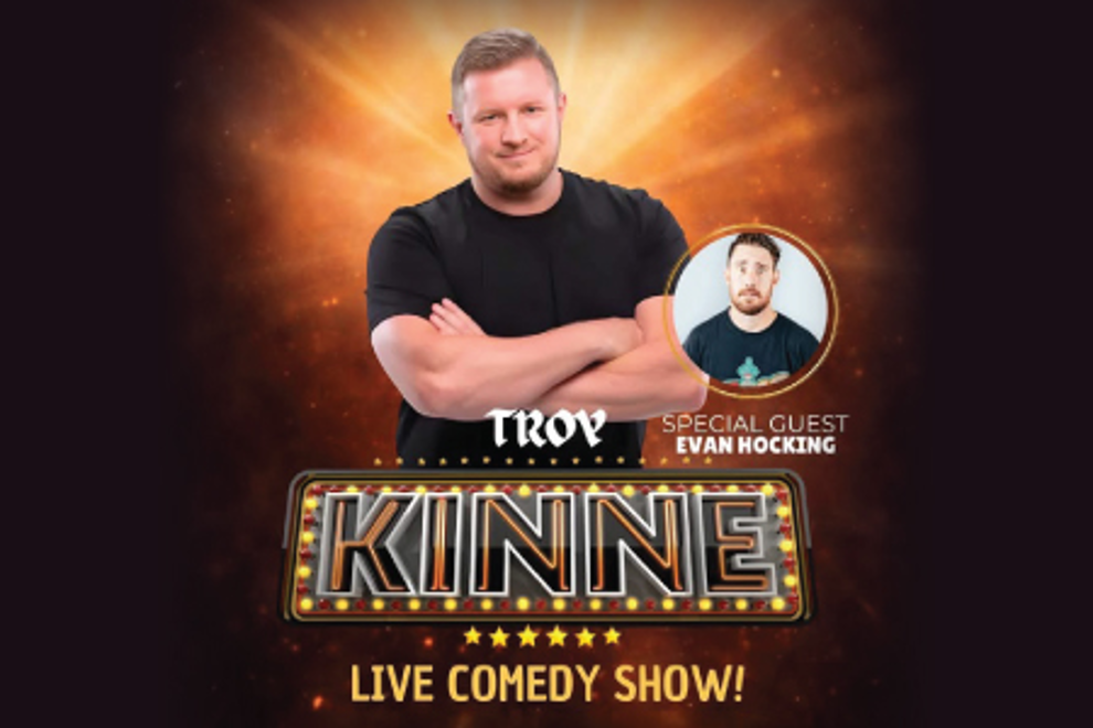 COMEDY NIGHT ft. TROY KINNE w/ special guest Evan Hocking