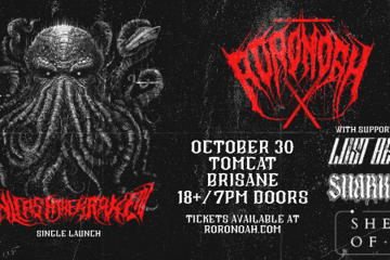 RORONOAH "Unleash the Kraken" Single Launch with support from LOST BENEATH, SHARK EYES & SHELL OF ME