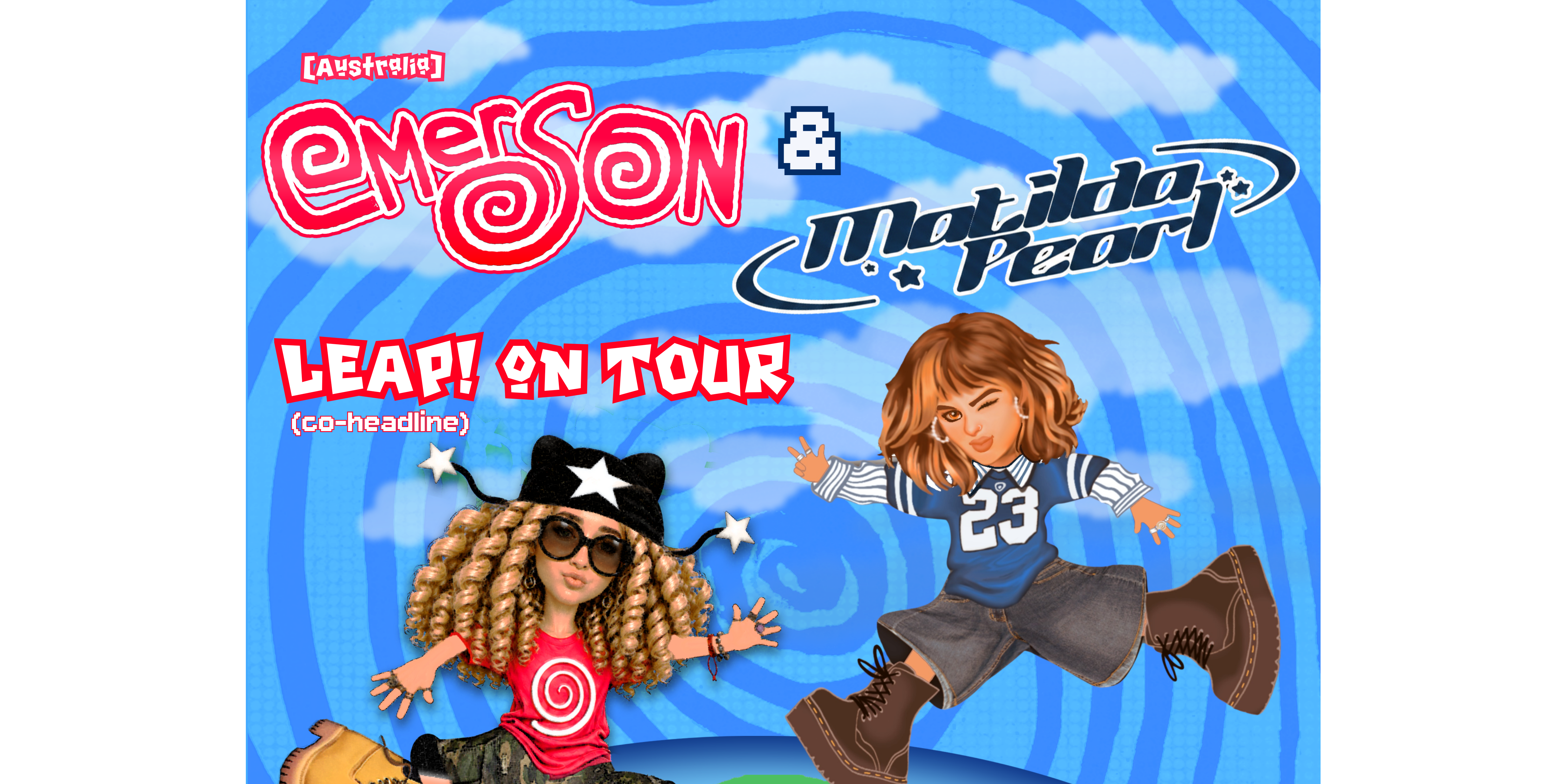 Emerson x Matilda Pearl: LEAP! On Tour