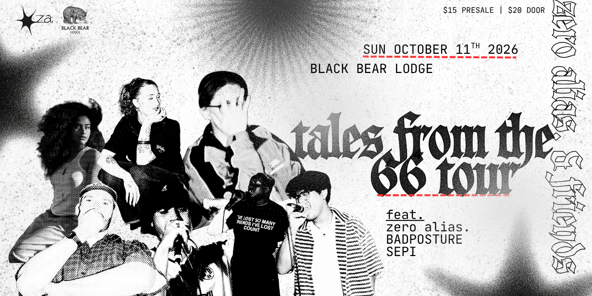 zero alias. & friends presents - tales from the 66 tour