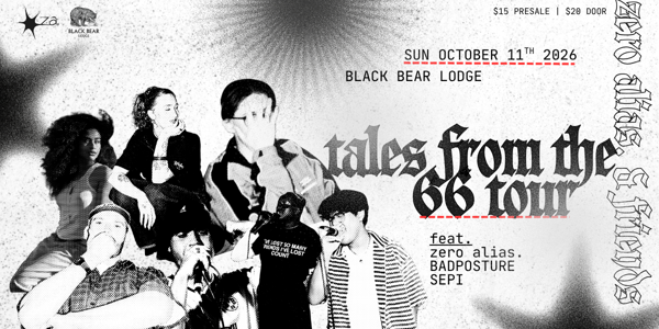 zero alias. & friends presents - tales from the 66 tour
