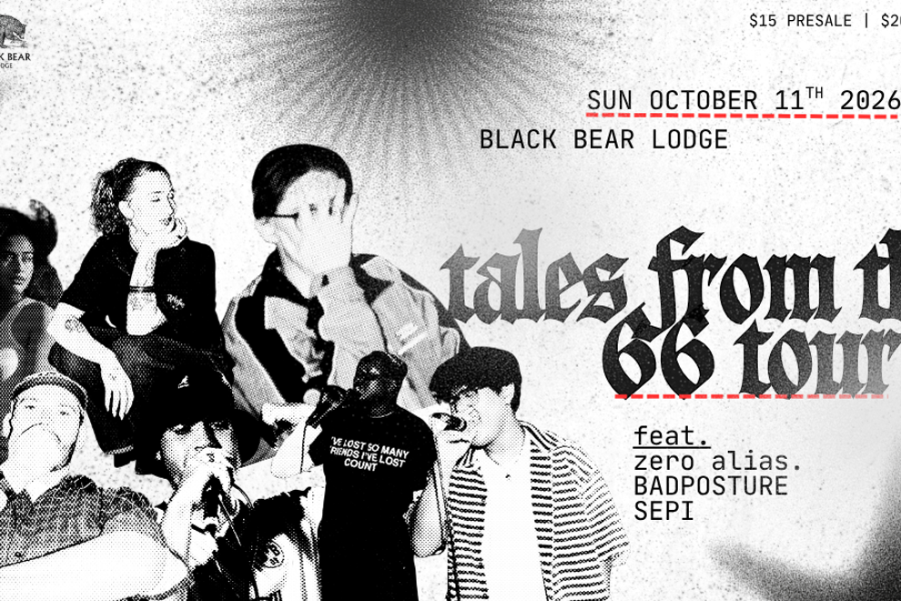 zero alias. & friends presents - tales from the 66 tour