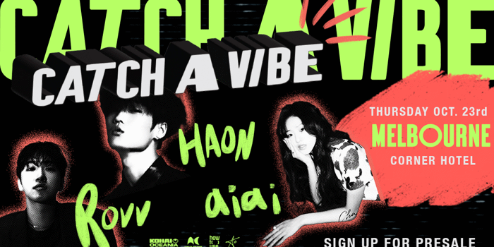 Catch A Vibe: HAON, Rovv, aiai
