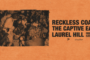 Reckless Coast w/ Laurel Hill & The Captive East - elsewhere
