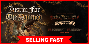JUSTICE FOR THE DAMNED: ‘Stay Relentless’ Album Tour - Melbourne