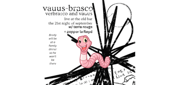 VERBRASCO + VAUUS