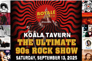 Royale With Cheese - The Ultimate 90's Rock Show