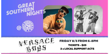 The Versace Boys @ Shout - Great Southern Nights