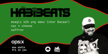 ops:x with DJ HABIBEATS