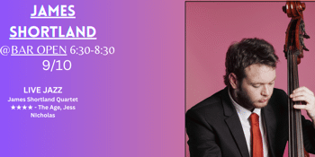 **FREE ENTRY** James Shortland (Front Bar)