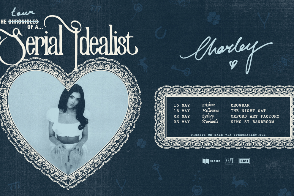 Charley - Serial Idealist Tour