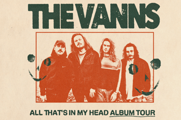 The VANNS 'All That's In My Head' Album Tour
