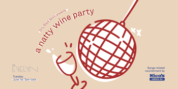 A Natty Wine Party