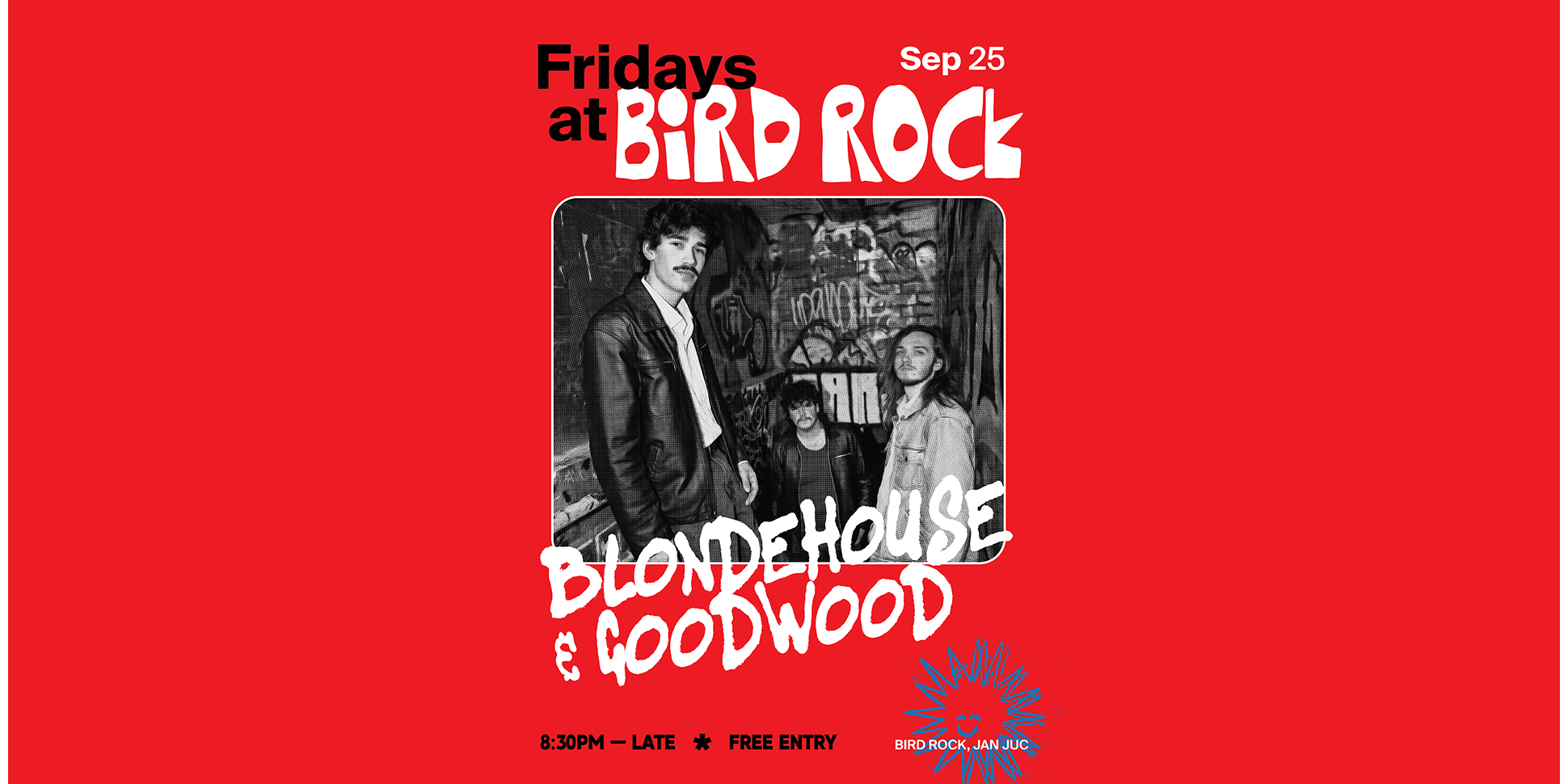 Bird Rock pres. Blondehouse & Goodwood [Live]