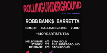 Rolling Underground w/ Barretta, Rob Banks & More